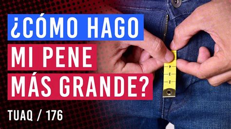 videos de penes grandes|Quiero un pene más grande .